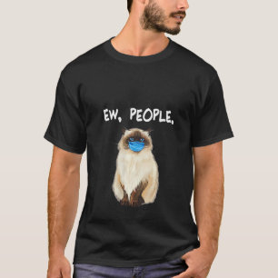 Womens Himalayan Ew People  Cat Wearing Face Mask T-Shirt