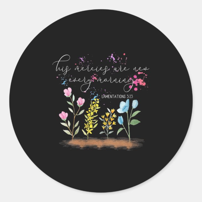 Womens His Mercies Are New Every Morning Religious Classic Round Sticker (Front)