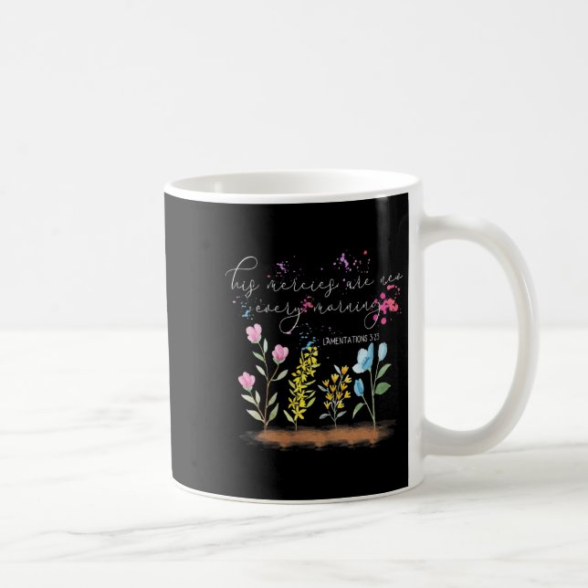 Womens His Mercies Are New Every Morning Religious Coffee Mug (Right)
