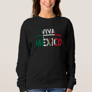 Womens Hispanic Heritage Month Viva Mexico Mexican Sweatshirt