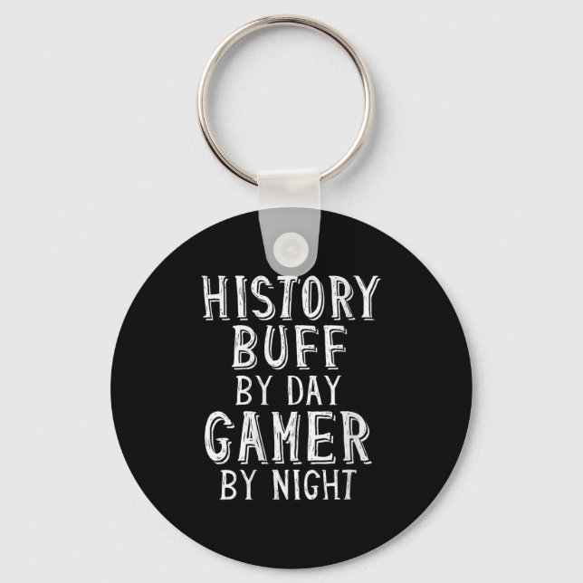 Womens History Buff By Day Gamer By Night Funny Ga Key Ring (Front)