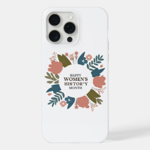 Women's History Month iPhone 15 Pro Max Case