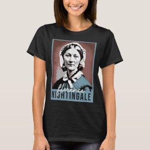 Womens History Month Nurse Florence Nightingale Nu T-Shirt
