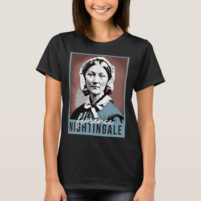 Womens History Month Nurse Florence Nightingale Nu T-Shirt (Front)