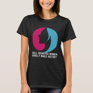 Women's History Month Party  Quotes Family T-Shirt