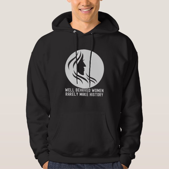 Women's History Month  Quotes Cute Family Hoodie (Front)