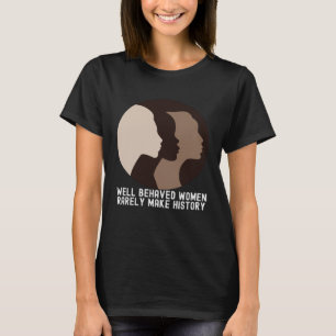 Women's History Month Quotes Family Cute T-Shirt