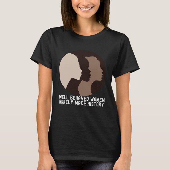 Women's History Month  Quotes Family Cute T-Shirt (Front)