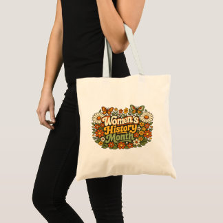 Women's History Month Retro 70s Floral Groovy Typo Tote Bag