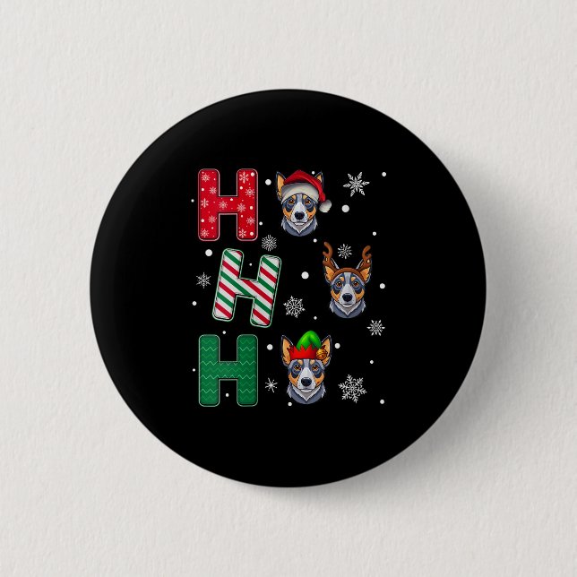 Womens Ho Ho Ho Blue Heeler Dog Matching Christmas 6 Cm Round Badge (Front)