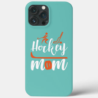 Womens Hockey Mum Mother Mum iPhone 13 Pro Max Case