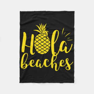 Womens Hola Beaches Pineapple Hawaiian Vacation  Fleece Blanket