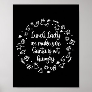 Womens Holiday Lunch Lady Xmas School Cafeteria Wo Poster