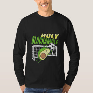 Womens Holy Blockamole For A Soccer Goalkeeper T-Shirt
