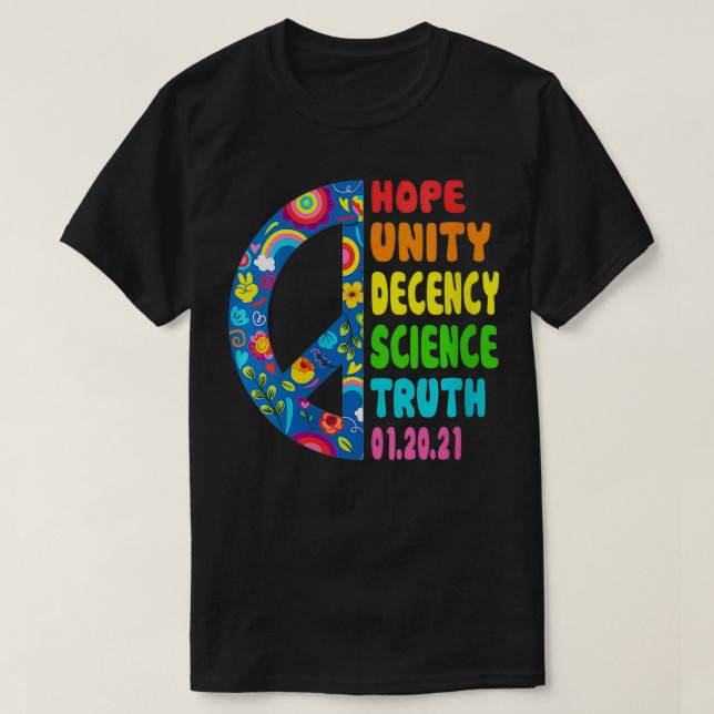 Womens HOPE UNITY DECENCY SCIENCE TRUTH  Equality  T-Shirt (Design Front)