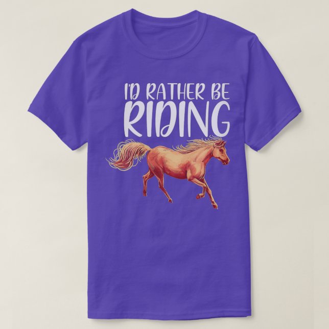Womens Horse Rider  Id Rather Be Riding  Horse Lov T-Shirt (Design Front)