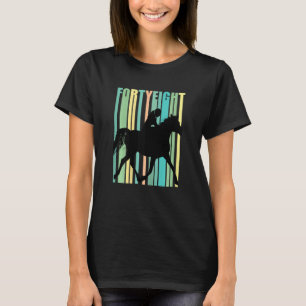 Womens Horse Riders 48th Birthday Womens Equestria T-Shirt