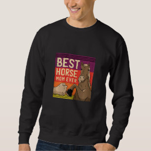Womens Horseback Riding Best Horse Mum Equestrian Sweatshirt