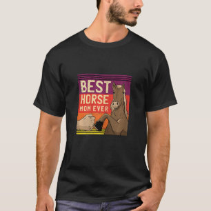Womens Horseback Riding Best Horse Mum Equestrian T-Shirt