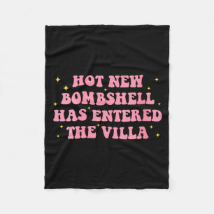 Womens Hot New Bombshell Has Entered The Villa Hot Fleece Blanket