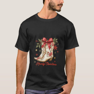 Womens Howdy Christmas Cowgirl Boots Coquette Bow  T-Shirt