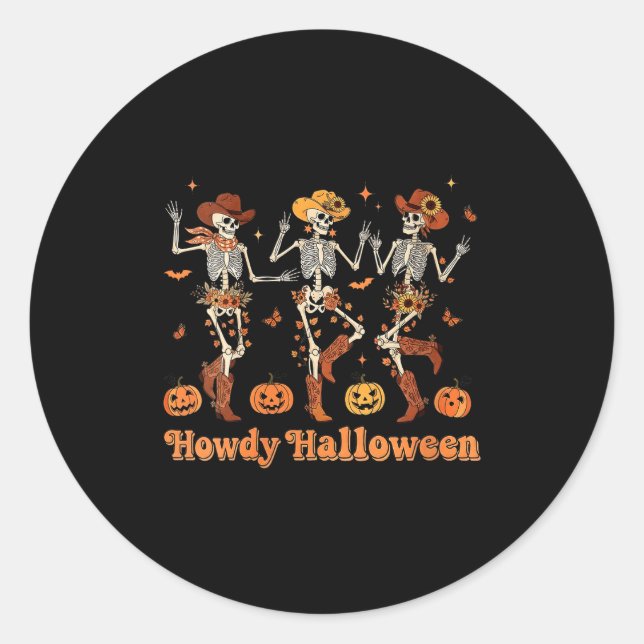 Womens Howdy Halloween Cowboy Cowgirl Skeleton Dan Classic Round Sticker (Front)