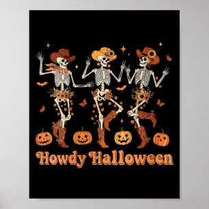 Womens Howdy Halloween Cowboy Cowgirl Skeleton Dan Poster