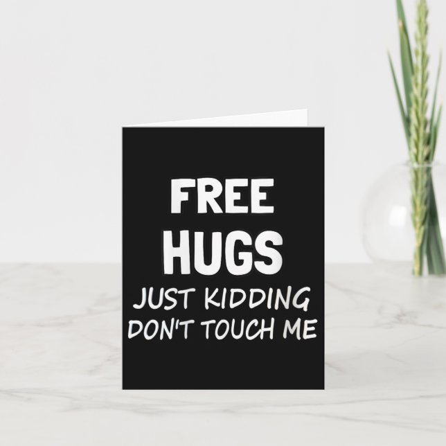 Womens Hugs Just Kidding Don't Touch Me V-neck  Card (Front)