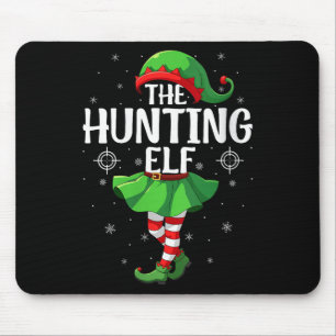 Womens Hunting Elf Christmas Girls Women Elf Squad Mouse Mat