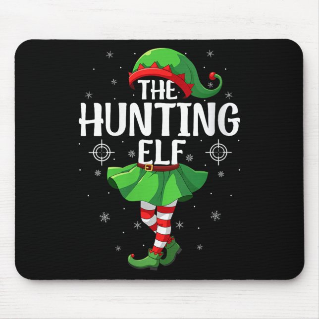 Womens Hunting Elf Christmas Girls Women Elf Squad Mouse Mat (Front)