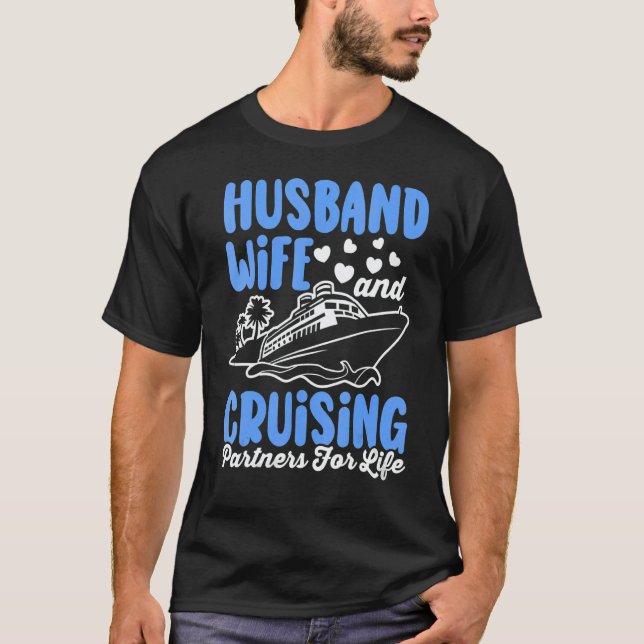 Womens Husband And Wife Cruising Partners For Life T-Shirt (Front)