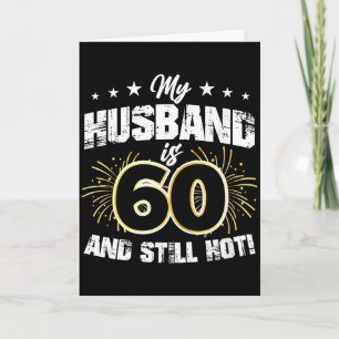 Womens husband is 60 and hot cool 60th birthday an card