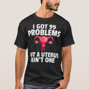 Womens Hysterectomy Uterus Surgery Removal Survivo T-Shirt