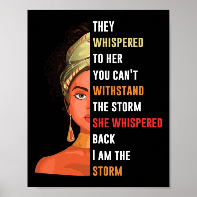 Womens I Am Storm They Whispered To Her You Can't  Poster (Front)