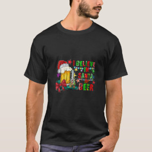 Womens I Believe In Santa And Beer Christmas Gifts T-Shirt