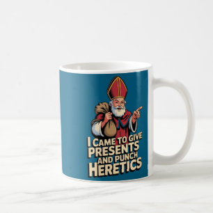 Womens I Came To Give And Punch Heretics V-neck Coffee Mug