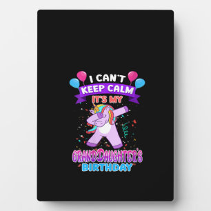 Womens I Cant Keep Calm Its My Granddaughter Birth Plaque