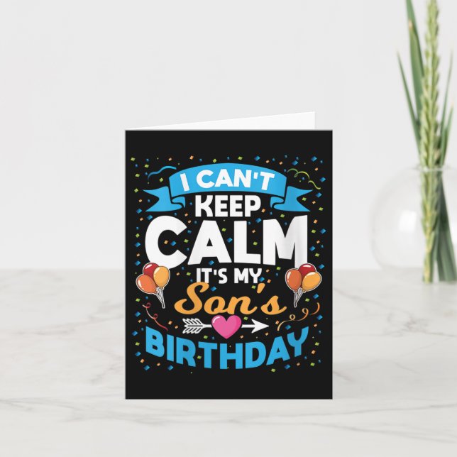 Womens I Can't Keep Calm It's My Son Birthday V-ne Card (Front)
