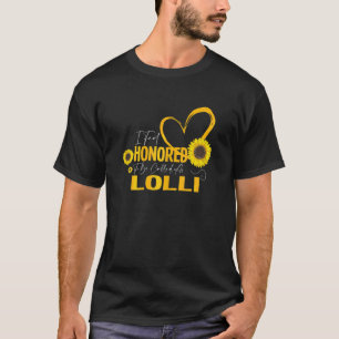 Womens I Feel Honoured To Be Called As Lolli Grand T-Shirt