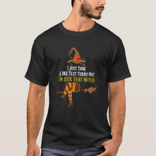 Womens I Just Took A Dna Test Turns Out I'm 100 Pe T-Shirt