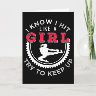 Womens I Know I Hit Like A Girl Try To Keep Up Kic Card