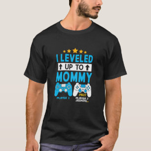 Womens I Levelled Up To Mummy 2022 Gamer Funny Soo T-Shirt
