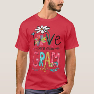 Womens I Love Being Called Gram Sunflower Gifts  T-Shirt