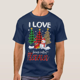 Womens I Love Being Called Grandma Nana Gigi Snowm T-Shirt