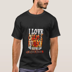 Womens I Love Cigars and Bourbon Graphic Quote For T-Shirt