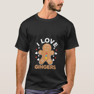 Womens I Love Gingers Pastries Candy Cane Cookie G T-Shirt