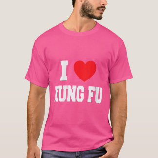 Womens I Love Kung Fu T-Shirt