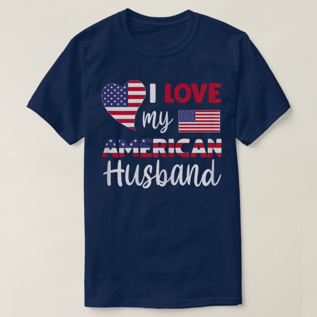Womens I Love My American Husband American Flag Va T-Shirt (Design Front)