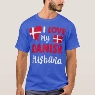 Womens I Love My Danish Husband Danish Flag Valent T-Shirt