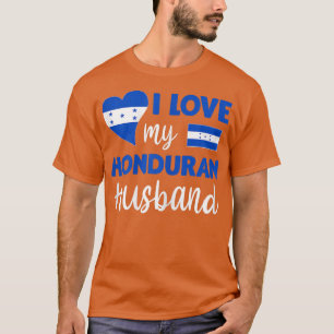 Womens I Love My Honduran Husband Honduran Flag Va T-Shirt